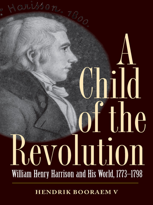 Title details for A Child of the Revolution by Hendrik Booraem V - Available